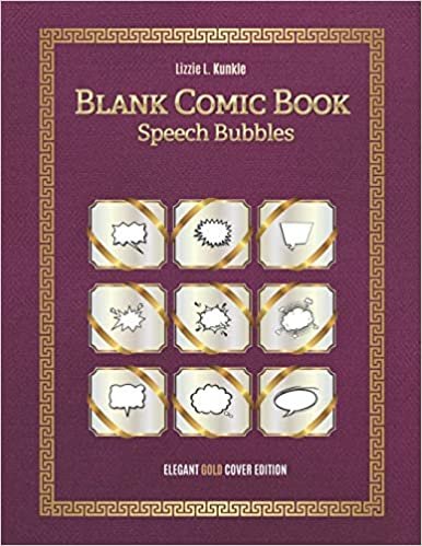 okumak Blank Comic Book Speech Bubbles: 122 pages with drawing panels - 8.5 x 11 inches - Elegant Gold Edition - Variety Of Templates - Conversational Bubbles