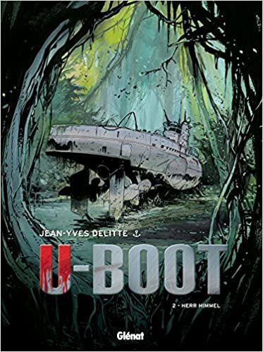 okumak U-Boot NE - Tome 02 : Herr Himmel (U-Boot (2))