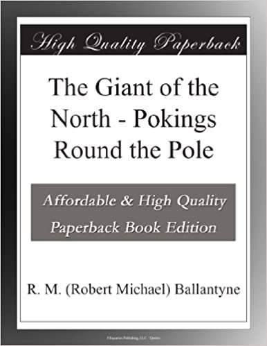 okumak The Giant of the North - Pokings Round the Pole