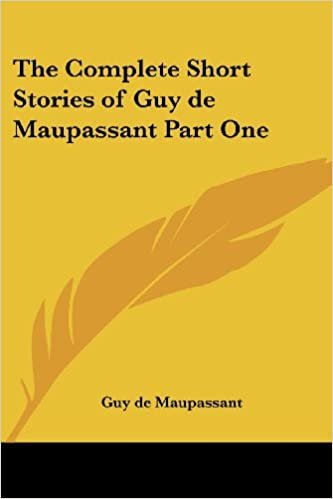 okumak The Complete Short Stories of Guy De Maupassant: P. 1