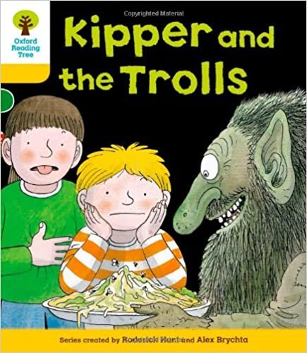 okumak Oxford Reading Tree: Level 5: More Stories C: Kipper and the Trolls