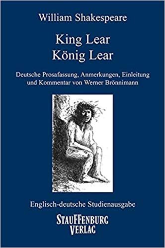okumak King Lear / König Lear: Englisch-deutsche Studienausgabe (Engl. / Dt.) Englischer Originaltext und deutsche Prosaübersetzung (Englisch-Deutsche Studienausgaben)