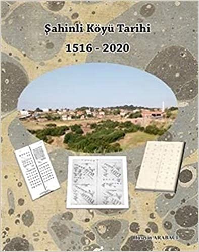 okumak Şahinli Köyü Tarihi 1516 - 2020