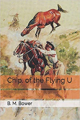 okumak Chip, of the Flying U