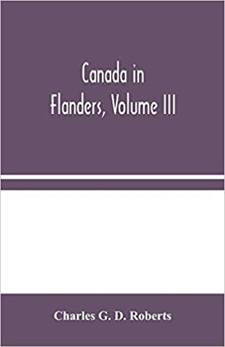 okumak Canada in Flanders, Volume III