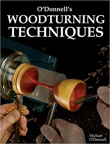 okumak O&#39;Donnell&#39;s Woodturning Techniques