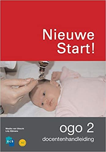 okumak Nieuwe Start! OGO Docentenhandleiding deel 2