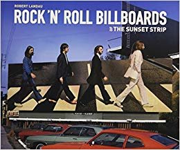 okumak Rock &#39;n&#39; Roll Billboards Of The Sunset Strip