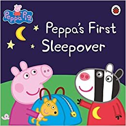 okumak Peppa Pig: Peppa&#39;s First Sleepover