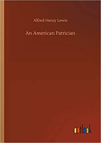 okumak An American Patrician