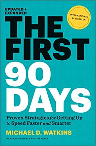 okumak The First 90 Days, Updated and Expanded : Proven Strategies for Getting Up to Speed Faster and Smarter