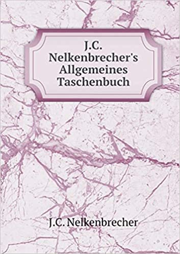 okumak J.C.Nelkenbrecher&#39;s Allgemeines Taschenbuch