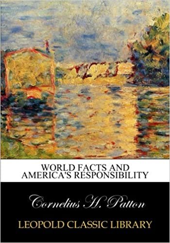 okumak World facts and America&#39;s responsibility