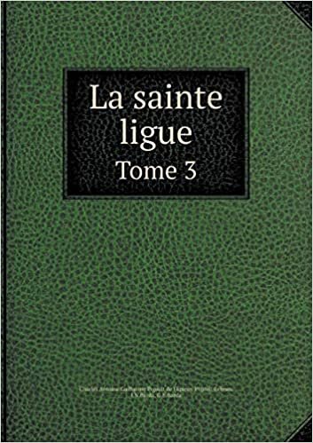 okumak La Sainte Ligue Tome 3