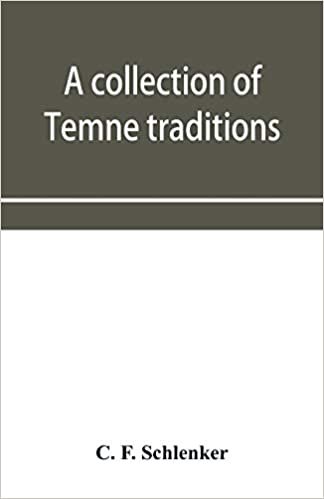 okumak A collection of Temne traditions, fables and proverbs, with an English translation; also some specimens of the author&#39;s own Temne compositions and ... which is appended A Temne-English Vocabulary
