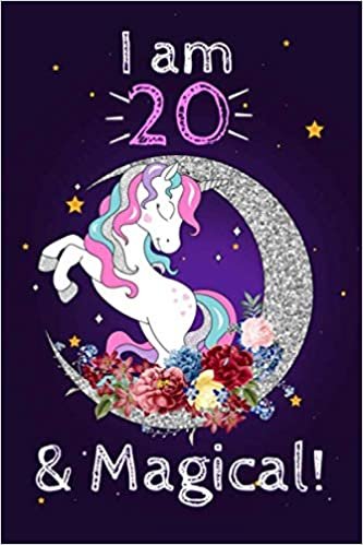 okumak Unicorn Journal I am 20 &amp; Magical!: A Happy Birthday 20 Years Old Unicorn Notebook: 120 blank pages of high quality white paper, 6&quot; x 9&quot; cute premium matte cover
