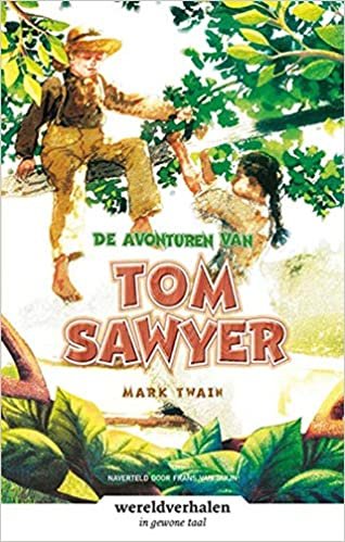 okumak De avonturen van Tom Sawyer: in makkelijke taal (Wereldverhalen)