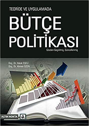 okumak Teoride ve Uygulamada Bütçe Politikası