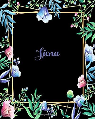 okumak Siena: 110 Pages 8x10 Inches Flower Frame Design Journal with Lettering Name, Journal Composition Notebook, Siena