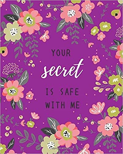 okumak Your Secret Is Safe With Me: 8x10 Large Print Password Notebook with A-Z Tabs | Big Book Size | Cute Flower Frame Design Purple