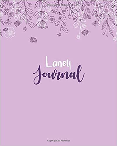 okumak Laney Journal: 100 Lined Sheet 8x10 inches for Write, Record, Lecture, Memo, Diary, Sketching and Initial name on Matte Flower Cover , Laney Journal