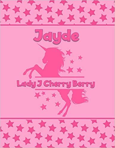 okumak Jayde Lady J Cherry Berry: Personalized Draw &amp; Write Book with Her Unicorn Name | Word/Vocabulary List Included for Story Writing