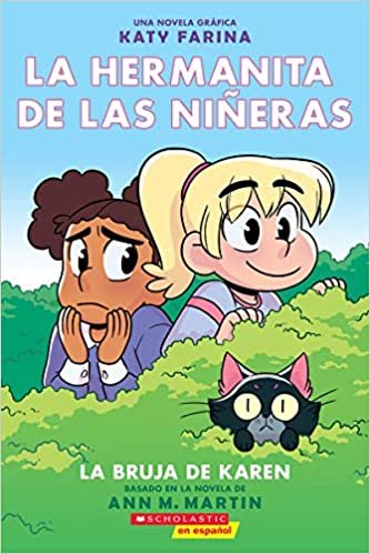 okumak La Hermanita de Las Niñeras #1: La Bruja de Karen (Karen&#39;s Witch) (La Hermanita De Las Niñeras/ Baby-sitters Little Sister, Band 1)