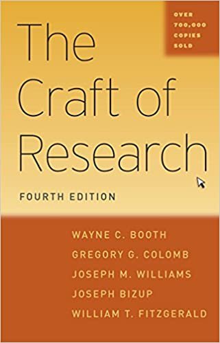 okumak The Craft of Research, Fourth Edition (Chicago Guides to Writing, Editing, and Publishing)