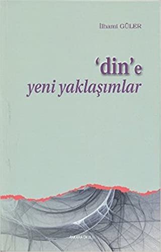 okumak Dine Yeni Yaklaşımlar