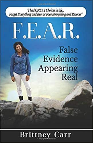 okumak F.E.A.R.: False Evidence Appearing Real