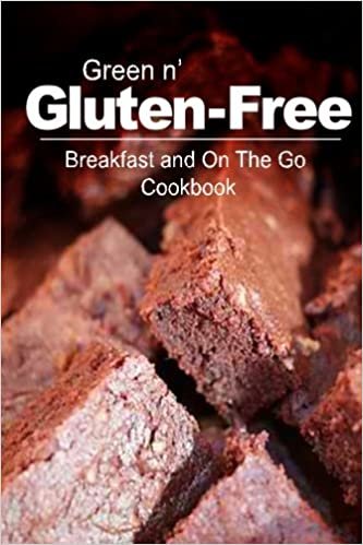 okumak Green n&#39; Gluten-Free - Breakfast and On The Go Cookbook: Gluten-Free cookbook series for the real Gluten-Free diet eaters