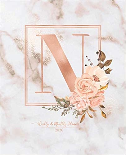okumak Weekly &amp; Monthly Planner 2020 N: Pink Marble Rose Gold Monogram Letter N with Pink Flowers (7.5 x 9.25 in) Horizontal at a glance Personalized Planner for Women Moms Girls and School
