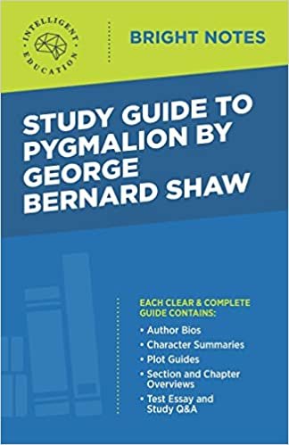 okumak Study Guide to Pygmalion by George Bernard Shaw (Bright Notes)