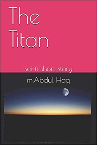 okumak The Titan: sci-fi short story