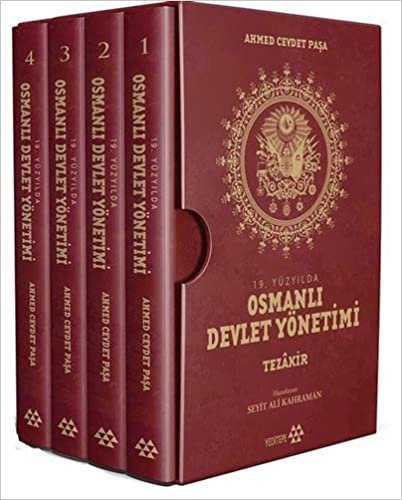 okumak 19. Yüzyılda Osmanlı Devlet Yönetimi (4 Kitap): Tezakir