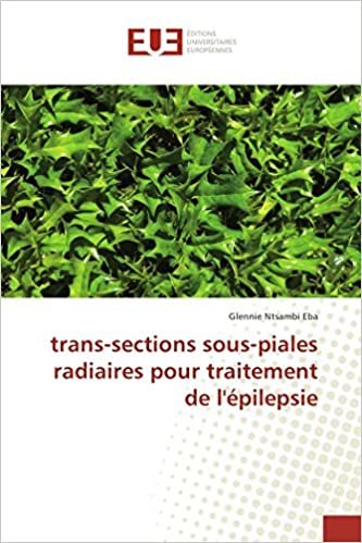 okumak trans-sections sous-piales radiaires pour traitement de l&#39;épilepsie (OMN.UNIV.EUROP.)