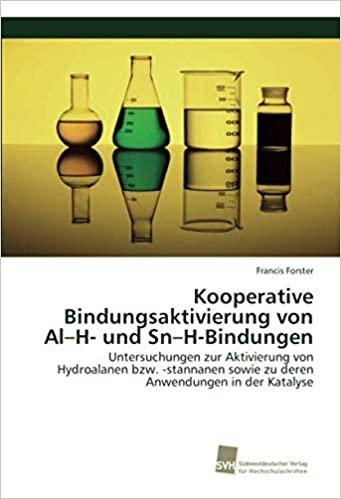 okumak Kooperative Bindungsaktivierung von Al–H- und Sn–H-Bindungen: Untersuchungen zur Aktivierung von Hydroalanen bzw. -stannanen sowie zu deren Anwendungen in der Katalyse