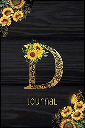 okumak D Journal: Sunflower Journal, Monogram Letter D Blank Lined Diary with Interior Pages Decorated With More Sunflowers.