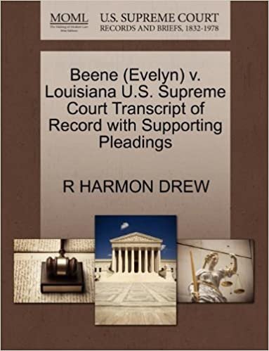 okumak Beene (Evelyn) v. Louisiana U.S. Supreme Court Transcript of Record with Supporting Pleadings