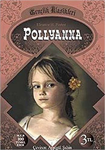okumak Pollyanna 1. ve 2. Cilt