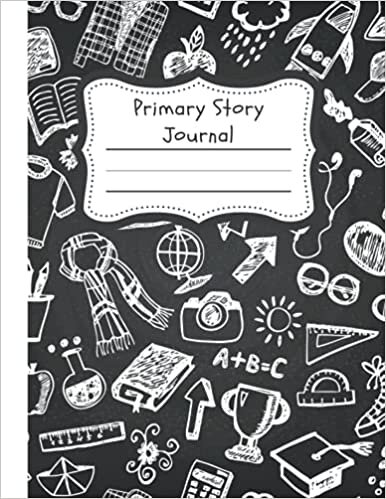 okumak Primary Story Journal: Back to school | Story Journal Dotted Midline and Picture Space | Grades K-2 Composition School Exercise Book | 120 Story Pages (Back to school pattern) Gift For Students