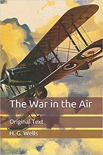 okumak The War in the Air: Original Text