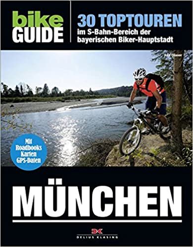 okumak BIKE Guide München: 30 Toptouren im S-Bahn-Bereich der bayrischen Biker-Hauptstadt. Roadbooks, Höhenprofile, Routenkarten. GPS-Daten zum Download