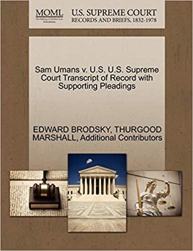 okumak Sam Umans v. U.S. U.S. Supreme Court Transcript of Record with Supporting Pleadings