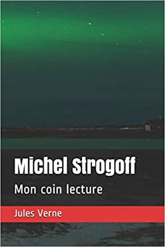 okumak Michel Strogoff: Mon coin lecture: 20