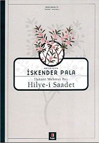 okumak Hilye-i Saadet: Hakani Mehmet Bey