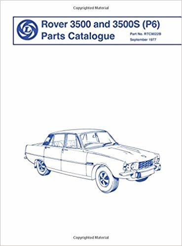 okumak Rover Parts Catalogue: Rover 3500 &amp; 3500s (P6) : Part No. Rtc9022/B