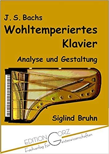 okumak J. S. Bachs Wohltemperiertes Klavier: Analyse und Gestaltung
