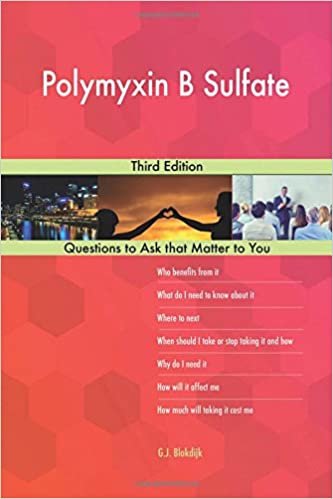 okumak Polymyxin B Sulfate; Third Edition