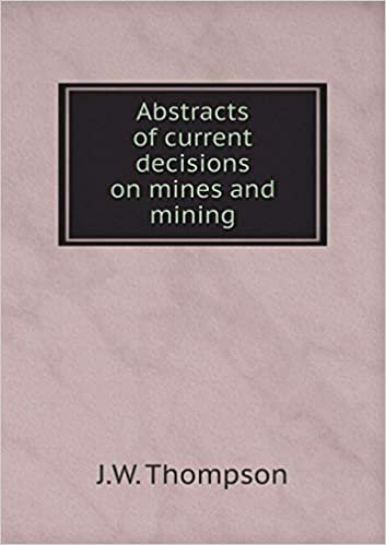 okumak Abstracts of current decisions on mines and mining